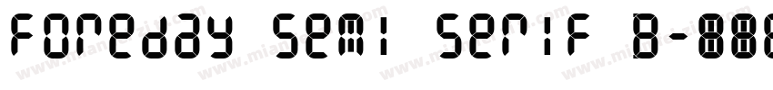 Foreday Semi Serif B字体转换